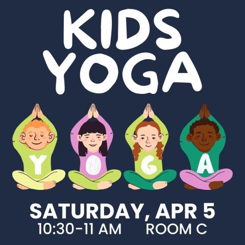 apr5 - kids yoga