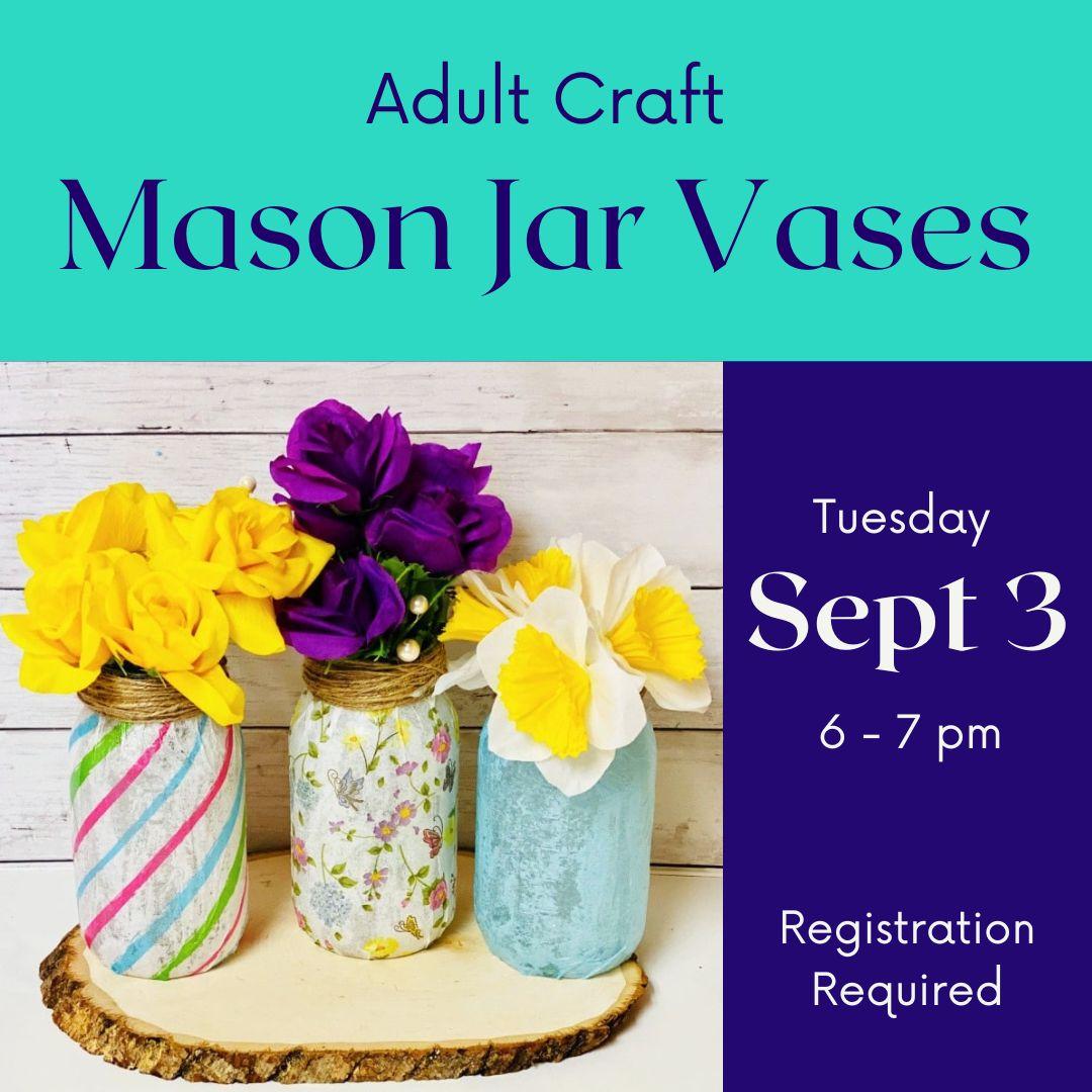 Mason Jar Vases